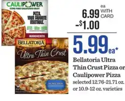 Mariano's Bellatoria Ultra Thin Crust Pizza or Caulipower Pizza offer