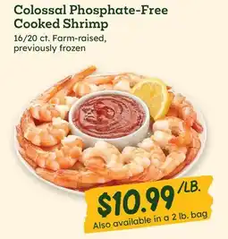 Sprouts Farmers Market Colossal Phosphate-Free Cooked Shrimp offer