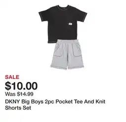 Marshalls DKNY Big Boys 2pc Pocket Tee And Knit Shorts Set offer
