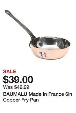 Marshalls BAUMALU Made In France 6in Copper Fry Pan offer