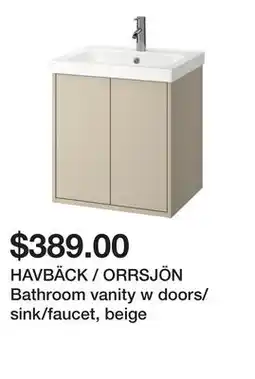 Ikea HAVBÄCK / ORRSJÖN Bathroom vanity w doors/sink/faucet, beige offer