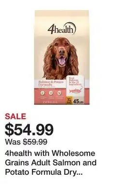Tractor Supply Company 4health with Wholesome Grains Adult Salmon and Potato Formula Dry Dog Food offer