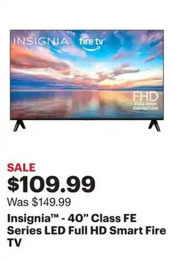 Best Buy Insignia - 40 Class FE Series LED Full HD Smart Fire TV offer