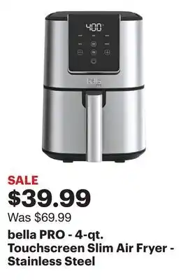 Best Buy bella PRO - 4-qt. Touchscreen Slim Air Fryer - Stainless Steel offer