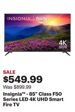 Best Buy Insignia - 85 Class F50 Series LED 4K UHD Smart Fire TV offer