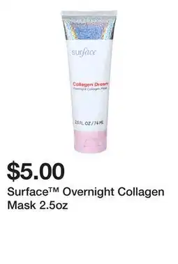 Five Below Surface Overnight Collagen Mask 2.5oz offer