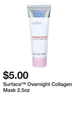Five Below Surface Overnight Collagen Mask 2.5oz offer