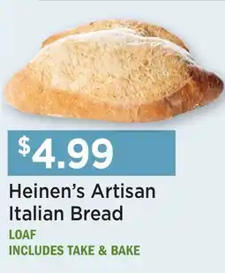 Heinen's Heinen's Artisan Italian Bread offer