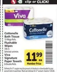 Safeway Cottonelle Bath Tissue, Flushable Wipes, Viva Signature Paper Towels offer