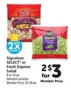 Safeway Signature SELECT or Fresh Express Salad offer