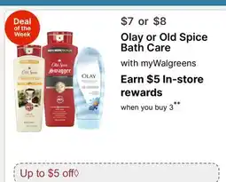 Walgreens Olay or Old Spice Bath Care offer