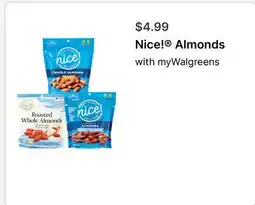 Walgreens Nice! Almonds offer