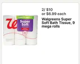 Walgreens Walgreens Super Soft Bath Tissue, 9 mega rolls offer