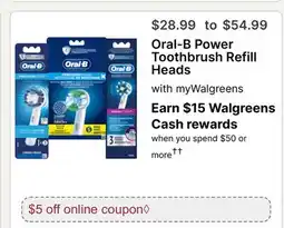 Walgreens Oral-B Power Toothbrush Refill Heads offer