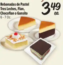 El Super Fresh Rebanadas de Pastel Tres Leches, Flan, Chocoflan o Gansito offer