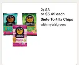 Walgreens Siete Tortilla Chips offer