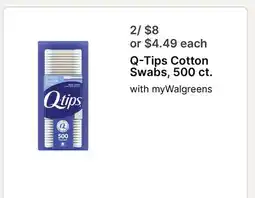 Walgreens Q-Tips Cotton Swabs, 500 ct offer