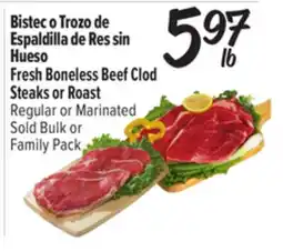 El Super Fresh Fresh Boneless Beef Clod Steaks or Roast offer