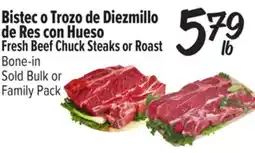 El Super Fresh Fresh Beef Chuck Steaks or Roast offer