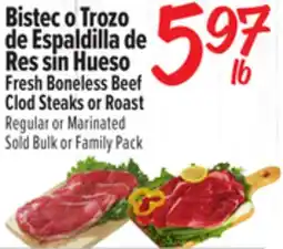 El Super Fresh Boneless Beef Clod Steaks or Roast offer