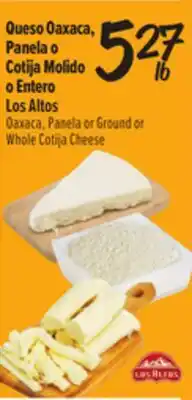 El Super Oaxaca, Panela or Ground or Whole Cotija Cheese offer