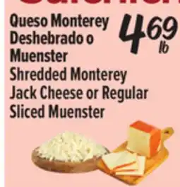 El Super Shredded Monterey Jack Cheese or Regular Sliced Muenster offer