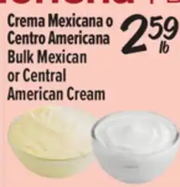 El Super Bulk Mexican or Central American Cream offer