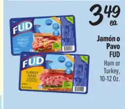 El Super FUD Ham or Turkey offer