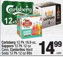 Super King Markets Carlsberg 12 Pk 16.9 oz, Sapporo 12 Pk 12 oz Cans, Cantaritos Hard Soda 12 Pk 12 oz Btls offer