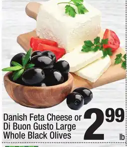 Super King Markets Danish Feta Cheese or Di Buon Gusto Large Whole Black Olives offer