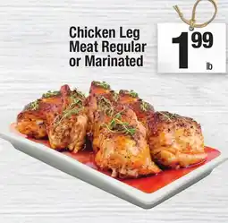 Super King Markets Chicken Leg Meat Regular or Marinated offer