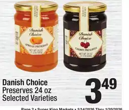 Super King Markets Danish Choice Preserves offer