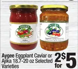 Super King Markets Aygee Eggplant Caviar or Ajika offer