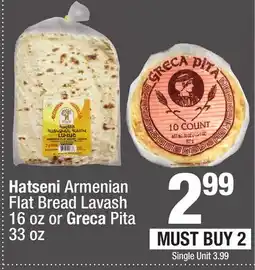 Super King Markets Hatseni Armenian Flat Bread Lavash 16 oz or Greca Pita 33 oz offer