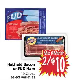 Foodmaxx Hatfield Bacon or FUD Ham offer
