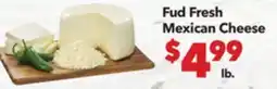 Vallarta Supermarkets Fud Fresh Mexican Cheese offer