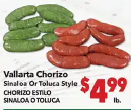 Vallarta Supermarkets Vallarta Chorizo Sinaloa Or Toluca Style / CHORIZO ESTILO SINALOA O TOLUCA offer