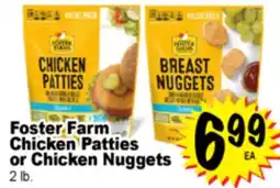 Superior Grocers Foster Farm Chicken Patties or Chicken Nuggets offer