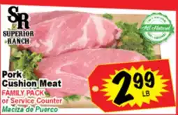 Superior Grocers Pork Cushion Meat offer