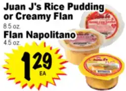 Superior Grocers Juan J's Rice Pudding or Creamy Flan, 8.5 oz., Flan Napolitano 4.5 oz offer