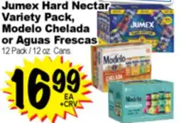 Superior Grocers Jumex Hard Nectar Variety Pack, Modelo Chelada or Aguas Frescas offer