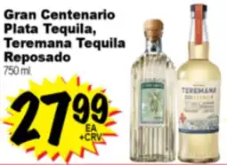 Superior Grocers Gran Centenario Plata Tequila, Teremana Tequila Reposado offer