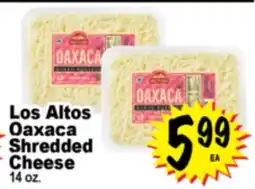 Superior Grocers Los Altos Oaxaca Shredded Cheese offer
