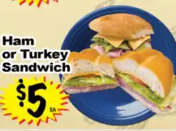 Superior Grocers Ham or Turkey Sandwich offer