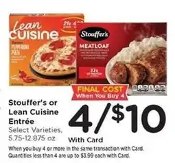 Kroger Stouffer's or Lean Cuisine Entrée offer