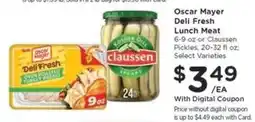 Kroger Oscar Mayer Deli Fresh Lunch Meat or Claussen Pickles offer