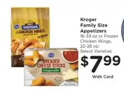 Kroger Kroger Family Size Appetizers offer