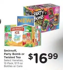 Kroger Smirnoff, Party Bomb or Twisted Tea offer