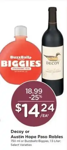 Kroger Decoy or Austin Hope Paso Robles offer
