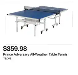 Dick's Sporting Goods Prince Adversary All-Weather Table Tennis Table offer